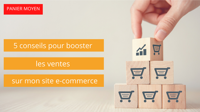 panier-moyen-booster-ventes-site-e-commerce-1